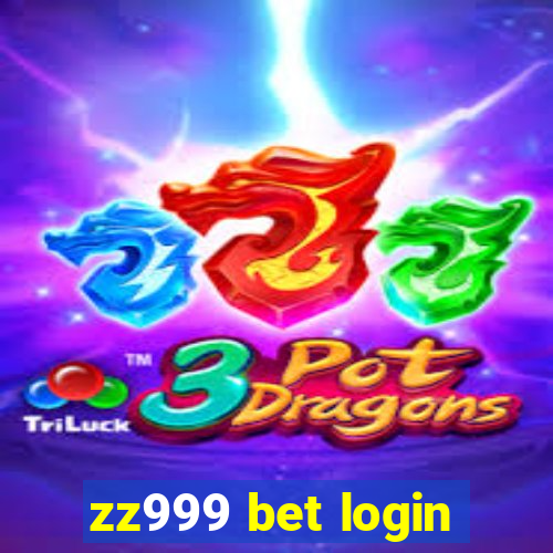 zz999 bet login